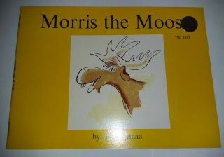 Morris The Moose B.  Wiseman Vintage Scholastic 1st Edition 4th Print 1959