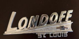 Vintage Londoff Cheverolet St Louis Dealer Car Emblem