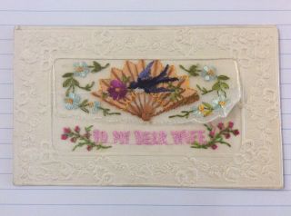 Vintage Ww1 Silk Postcard,  “to My Dear Wife”.  Unposted