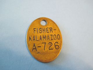 Tool Check Tag Badge Fisher Body Kalamazoo Mi.  General Motors