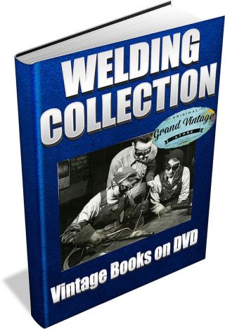 Welding Vintage Books Dvd Slag,  Gas,  Arc,  Welding Torch,  Electric Welder