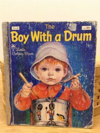 Vintage A Little Golden Book Hardback - The Boy With A Drum