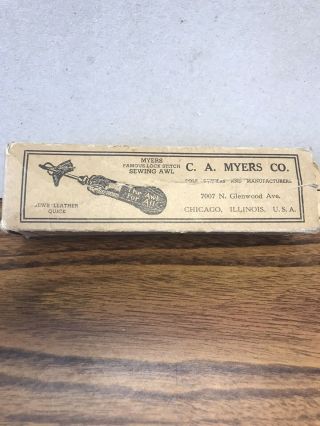 Vintage C.  A.  Myers Co.  Famous Lock Stitch Sewing Awl And Needles