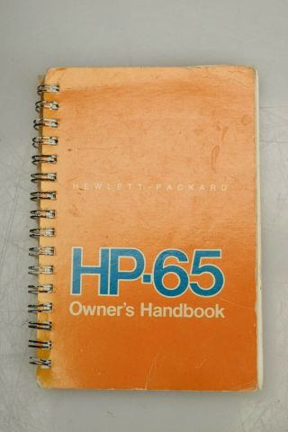 Vintage Hp - 65 Hewlett Packard Calculator Owner 