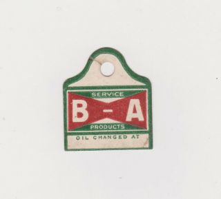 Vintage B/a Oil Change Check Customer Tag
