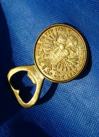Vintage Beer Cap Lifter/opener Maria Theresa Thaler 1780 Coin On Both Side