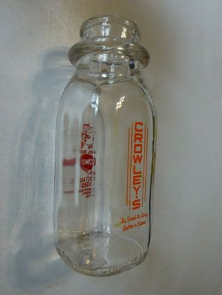 Vintage Crowleys Milk Company Half Pint Bottle Pyro As Good As Any