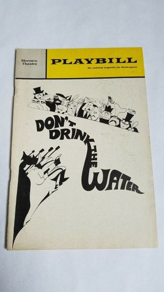 Vintage Broadway Playbill 34 - Dont Drink The Water Woody Allen Peggy Cass Play
