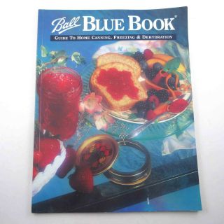 Vintage 1998 Ball Blue Book Guide To Home Canning Freezing & Dehydration