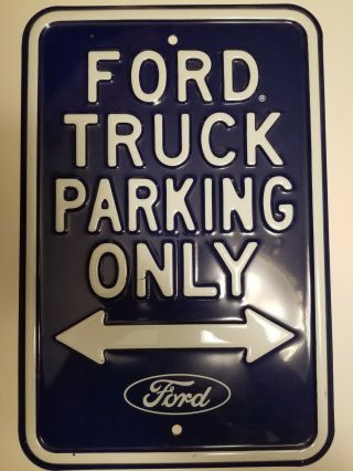 Ford Truck Parking Only 18 X 12 Automotive Car Garage