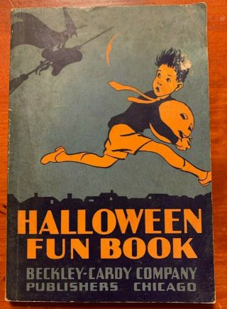 Vintage 1936 Halloween Fun Book Beckley - Cardy Comapny Witch Jol