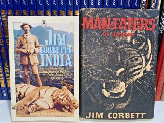 2 Vintage Jim Corbett Books: Man - Eaters Of Kumaon 1946 1st & India 1986 Oxford