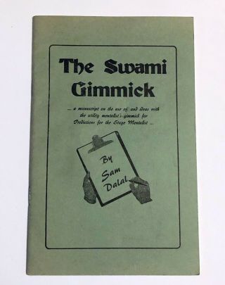 The Swami Gimmick (2001) By Sam Dalal / Vintage Mentalism Magic Book