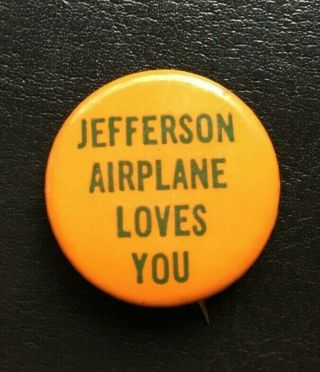 Jefferson Airplane Loves You Button,  Circa 1967 Authentic Vintage