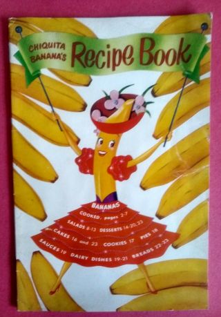 Vintage Chiquita Banana Recipe Book 1950