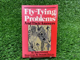 Vintage Fly Tying Problems And Their Answers Fly Fishing Book