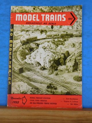 Model Trains 1953 November Ho Scale Rural Freight Station Coal Yard Trestle