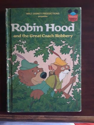 Walt Disney Robin Hood And The Great Coach Robbery Vintage Book
