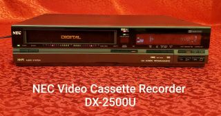 Vintage Nec Dx - 2500u Vcr Vhs Player/recorder,  /