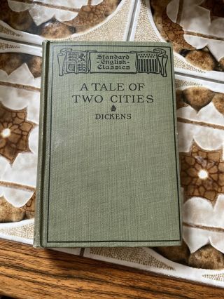 1906 A Tale Of Two Cities By Charles Dickens Antique Ginn And Company Vg