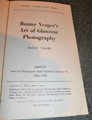 VTG 1962 2ND PRINTING BUNNY YEAGER ' S ART OF GLAMOUR PHOTOGRAPHY BETTIE PAGE BOOK 2