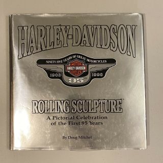 Vtg Harley Davidson 95th Rolling Sculpture Hardback Book By Doug Mitchel