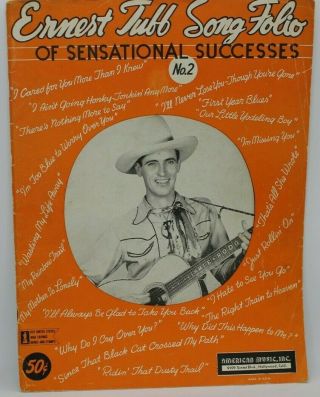 Ernst Tubb Song Folio Of Sensational Successes No.  2 Piano Guitar Vintage
