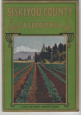 Siskiyou County California 1915 Ppie Promotional Brochure