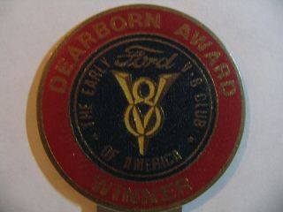 The Early Ford V - 8 Club Of America - Dearborn Award License Plate Plackard