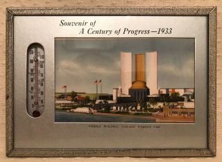 Vintage 1933 Century Of Progress Chicago Fair Novelty Thermometer Federal Blg