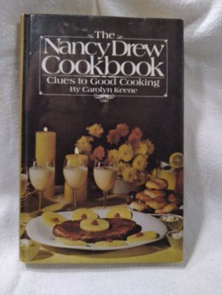 Vintage The Nancy Drew Cookbook: Clues To Good Cooking