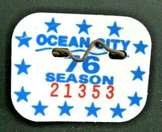 1976 Bicentennial Ocean City Nj Seasonal Beach Tag / Badge - 1st Year Of Tags