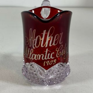 1903 Antique Ruby Red Flash Glass Cup Mug " Mother” Atlantic City Mothers Day