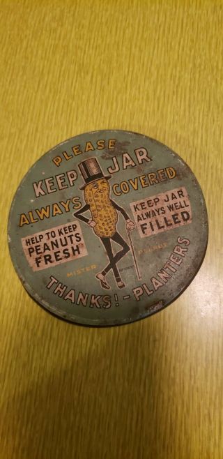Vintage Mr.  Peanut Planters Countertop Jar Tin Lid