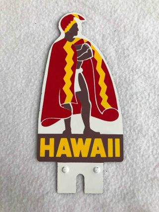 Old Souvenir Of Hawaii King Kamehameha Die Cut Painted Metal License Topper