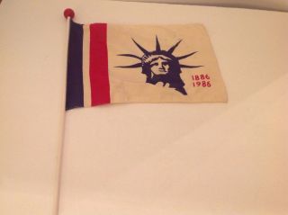 Statue Of Liberty Centennial Flag 11 " X 8 " Hand Flag Handle Pole 16 " 1886 - 1986