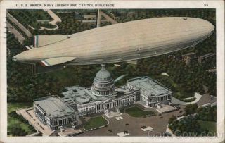 Air Force 1931 U.  S.  S.  Akron,  Navy Shipyard And Capitol Buildings Postcard Vintage