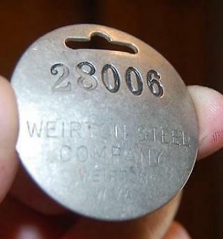17 Scarce Vintage Metal Weirton Steel Co Employee Id Badge 28006 Pinback Name