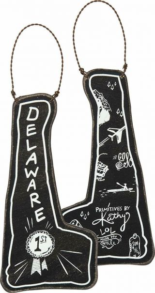 Wooden Delaware Ornament - Primitives By Kathy - 3 " X 6 "
