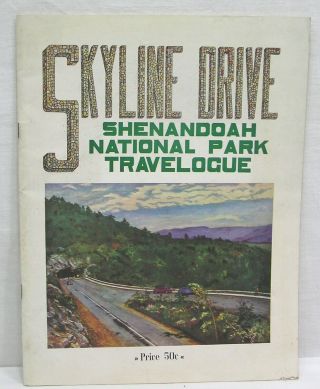 Vtg Skyline Drive Shenandoah Np Travel Book 1930s - 40s 80 Pages Illustrated
