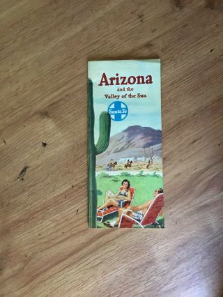 Vintage 1950 Santa Fe Railroad Arizona And The Valley Of The Sun Travel Brochure