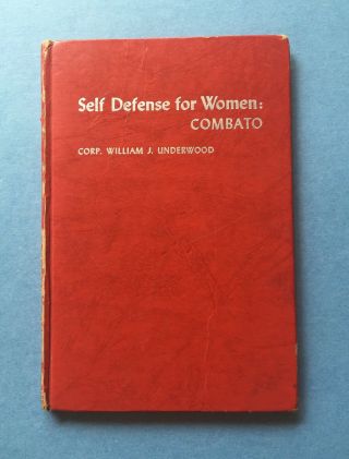 Vintage 1940’s Book Self Defense For Women:combato Illustrated Photos
