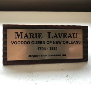 Marie Laveau: Voodoo Queen Of Orleans,  1794 - 1881,  Name Plate