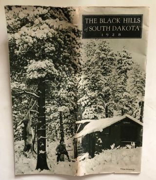 1928 BLACK HILLS OF SOUTH DAKOTA ILL BKLT COOLIDGE START OF MT RUSHMORE DEADWOOD 2