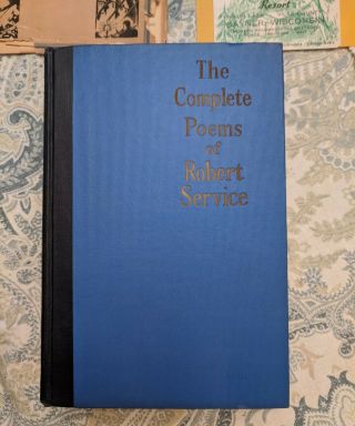The Complete Poems Of Robert Service Vintage Book 1940 W/ Dust Jacket & Ephemera