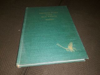 Fishing Flies And Fly Tying William F.  Blades 1951 Vintage Book