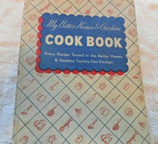 Vintage 1940 My Better Homes & Gardens Cook Book 5th Edition 37th Printing