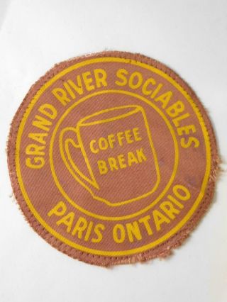 Paris Ontario Grand River Sociables Club Coffee Break Vintage Patch Badge