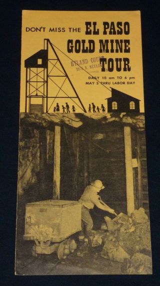 Vintage El Paso Gold Mine Tour Brochure - Cripple Creek,  Victor,  Colorado