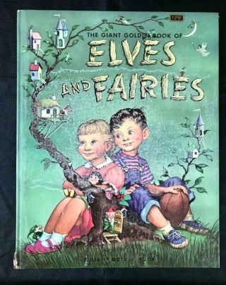 Elves And Fairies Vintage Childrens Giant Golden Book,  Garth Williams